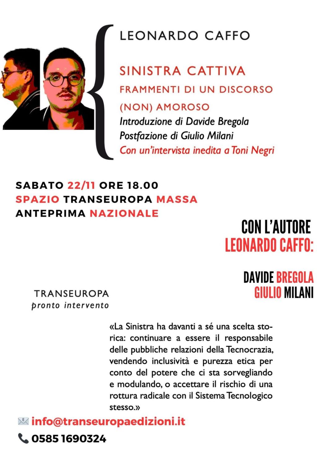 Sinistra cattiva anteprima nazionale | Spazio transeuropa&nbsp;massa